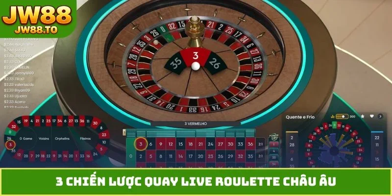 3 chiến lược quay Live Roulette Châu Âu