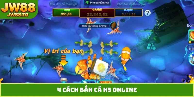 4 cách bắn cá H5 online