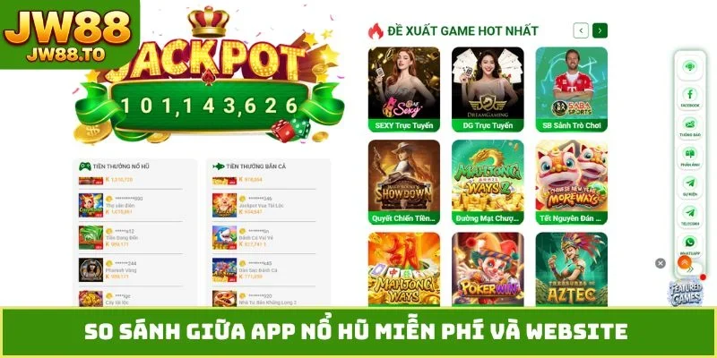 So sánh giữa app nổ hũ miễn phí và website 